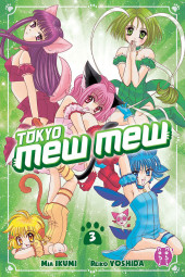 Tokyo Mew Mew -3a- Tome 3