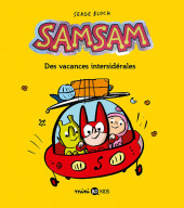 SamSam (2e Série) -8- Des vacances intersidérales