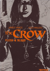 Crow (The) - Flesh & Blood