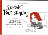 Suicide touristique -2- Suicide Touristique