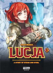 Lucja : a story of steam and steel -3- Tome 3