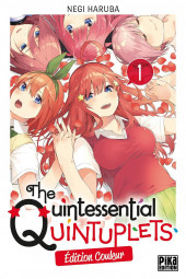 The quintessential Quintuplets (Edition Couleur) -1- Tome 1