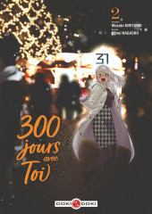 300 jours avec toi -2- Tome 2