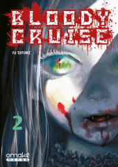 Bloody cruise -2- Tome 2