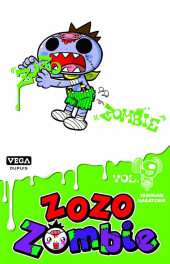 Zozo Zombie -9- Tome 9
