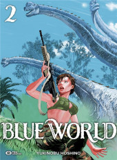 Blue world -2- Tome 2