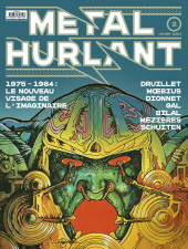 Métal Hurlant -2- 1975-1984 : Le nouveau visage de l'imaginaire