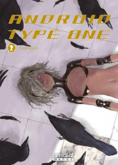 Android type one -2- Tome 2