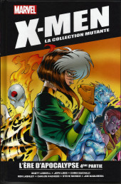 X-Men - La Collection Mutante -3755- L'ére d'Apocalypse 4ème partie