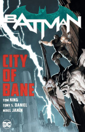 Batman Vol.3 (2016) -INT12- City of Bane: The Complete Collection