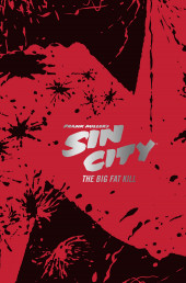 Sin City (Deluxe Edition) -INT03- The Big Fat Kill