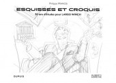 Largo Winch -HS06- Esquisses et croquis