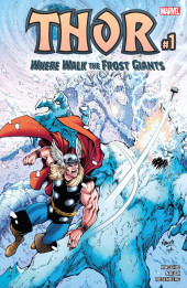 Thor: Where Walk the Frost Giants (2017) -1- Where Walk the Frost Giants!