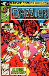 Dazzler (1981) -4- A Force for Good... A Force for Evil... As Doom Commands!