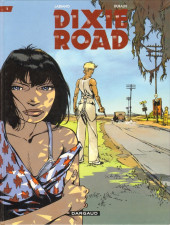 Dixie Road -1a2000- Tome 1