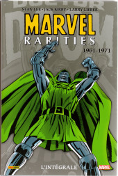 Marvel Rarities (Intégrale) -1- 1961-1971
