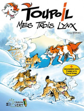 Toupoil -3b- Mes trois lynx