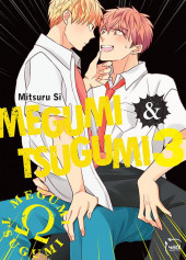 Megumi & Tsugumi -3- Tome 3