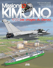 Missions Kimono -23- Les otages du deraa