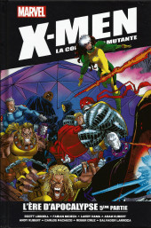 X-Men - La Collection Mutante -3856- L'ére d'Apocalypse 5ème partie