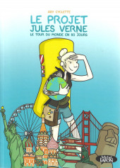 Le projet Jules Verne - Le tour du monde en 80 jours