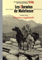 Les grands Classiques de la BD historique Vécu - La Collection -60- Les Chemins de Malefosse - Tome XXII : Fortune vagabonde