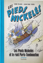 Les pieds Nickelés - La Collection (Hachette, 2e série) -85- Les Pieds Nickelés et le raid Paris-Tombouctou