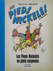 Les pieds Nickelés - La Collection (Hachette, 2e série) -72- Les Pieds Nickelés en plein suspens