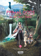 Primal Gods in ancient times -1- Tome 1