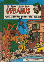 Urbanus (De Avonturen van) -2- De Hittentitten zien het niet zitten