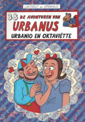 Urbanus (De Avonturen van) -38- Urbanio en Oktaviëtte