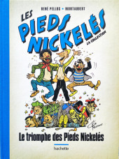 Les pieds Nickelés - La Collection (Hachette, 2e série) -68- Le triomphe des Pieds Nickelés