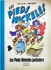 Les pieds Nickelés - La Collection (Hachette, 2e série) -67- Les Pieds Nickelés justiciers