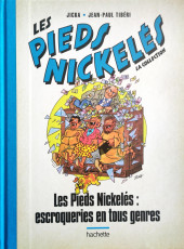 Les pieds Nickelés - La Collection (Hachette, 2e série) -126- Les Pieds Nickelés : escroqueries en tous genres