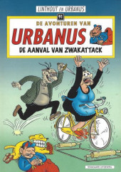 Urbanus (De Avonturen van) -91- De aanval van Zwakattack