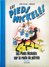 Les pieds Nickelés - La Collection (Hachette, 2e série) -109- Les Pieds Nickelés sur la route du pétrole