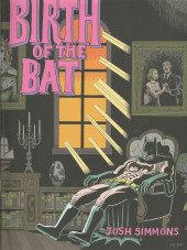 Birth of the Bat
