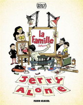 La famille selon Jerry Alone - La Famille selon Jerry Alone