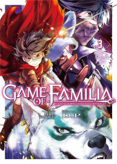 Game of Familia -3- Tome 3