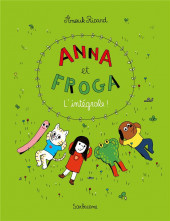 Anna et Froga - Tome INTa