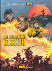 Tex (Les aventures de) -3- La dernière mission