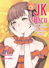 JK Haru : Sex Worker in Another World -4- Tome 4