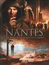 Nantes -1a2018- De Saint Félix à Gilles de Rais