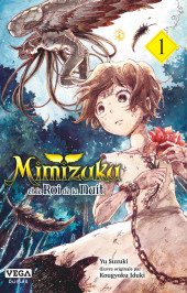 Mimizuku et le Roi de la nuit -1- Tome 1
