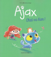 Ajax - Mortelle Adèle -1a2022- Ajax, Chat va bien !