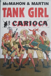 Tank Girl: Carioca - Tome INT