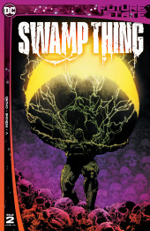 Future State: Swamp Thing (2021) -2- Issue #2