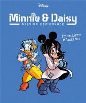 Minnie & Daisy : Mission espionnage -1- Première mission