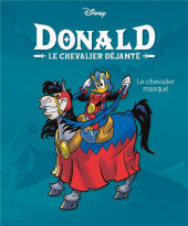 Donald : Le chevalier déjanté -1- Le chevalier masqué
