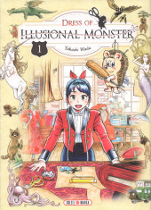 Dress of illusional monster -1- Tome 1